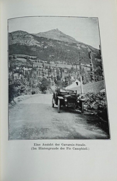 Freeston "Die Hochstrassen der Pyrenaen" Travelstory 1913 (7075)